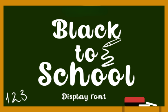 Black to School: A Playful Display Font for Back-to-School Branding