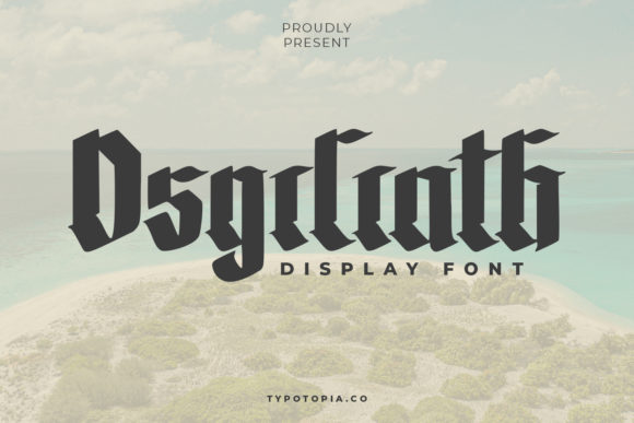 The Osgiliath: A Bold Blackletter Font for Editorial Impact